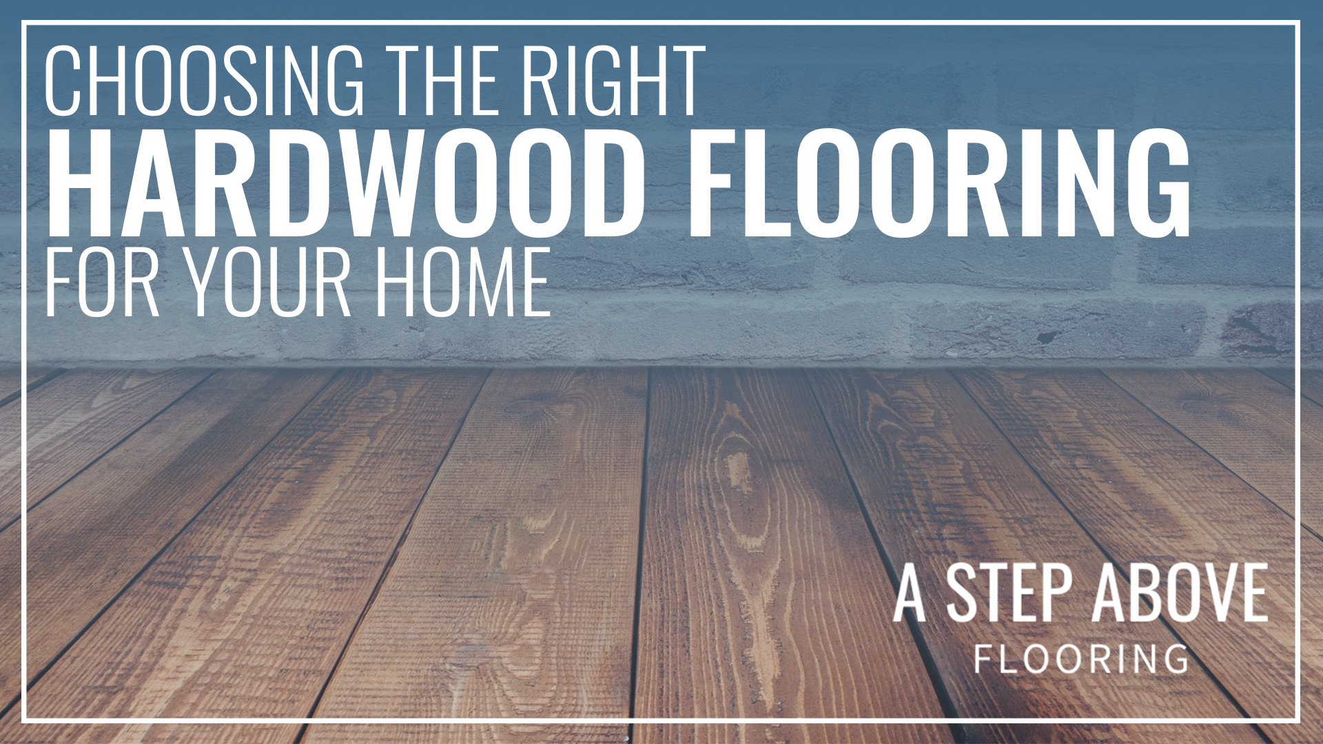 Choosing the Right Hardwood Flooring for Your Home 